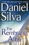 [Gabriel Allon 10] • The Rembrandt Affair